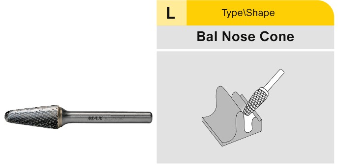 CARBIDE BURR - BALL NOSE CONE